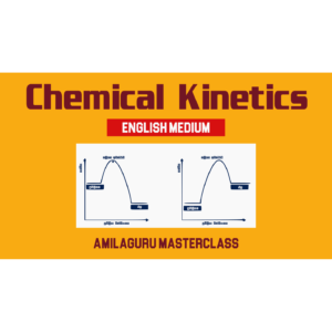 Chemical Kinetics English - A/L Chemistry Complete Course (Online)