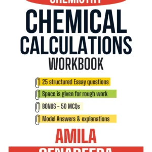 GCE A/L Chemistry Chemical Calculations Workbook | Structured Essay Questions + MCQs + Model Answers