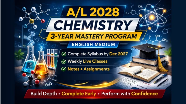 A/L 2028 Chemistry: 3-Year Mastery Program (English Medium)