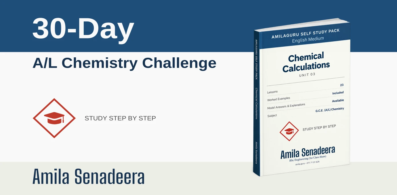 Promotional graphic for the 30-Day A/L Chemistry Challenge featuring the "Chemical Calculations Unit 03" AmilaGuru Self Study Pack book cover by Amila Senadeera.